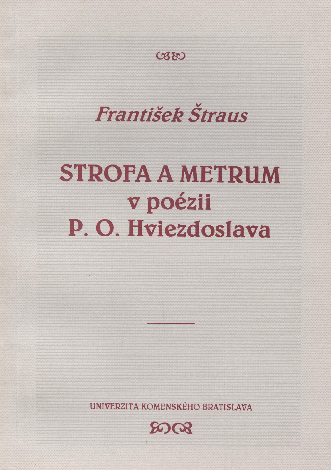 Strofa a metrum v poézii P. O. Hviezdoslava