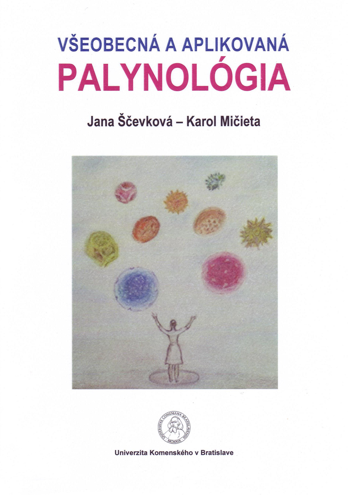Všeobecná a aplikovaná palynológia