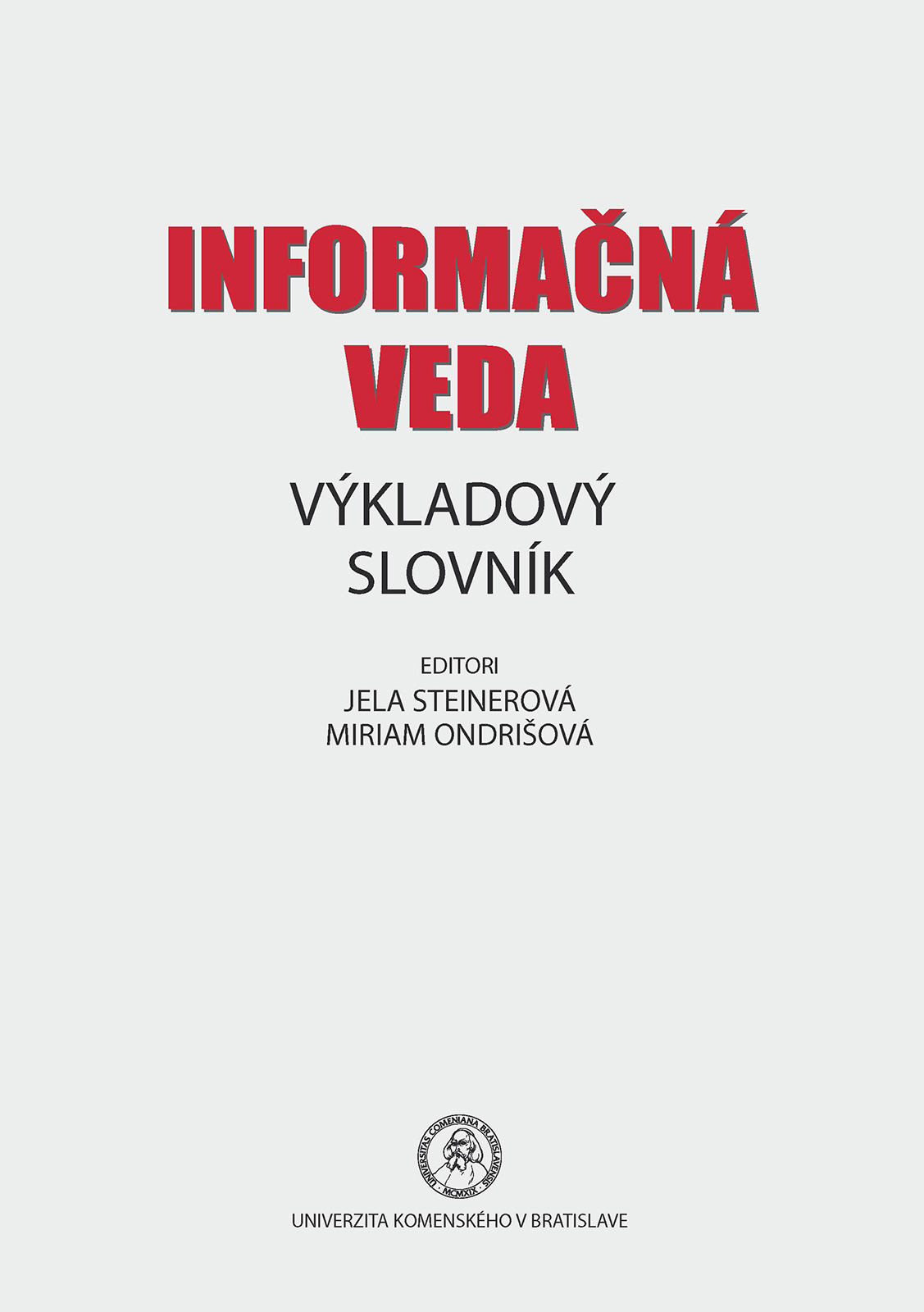 Informačná veda – Výkladový slovník