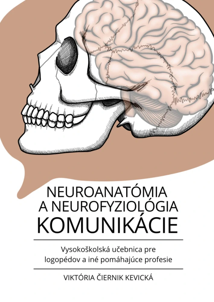 Neuroanatómia a neurofyziológia komunikácie