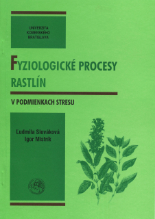 Fyziologické procesy rastlín v podmienkach stresu