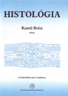 Histológia – Učebnica pre bakalárske a magisterské zdravotnícke odbory