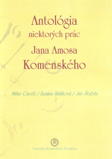 Antológia niektorých prác Jana Amosa Komenského