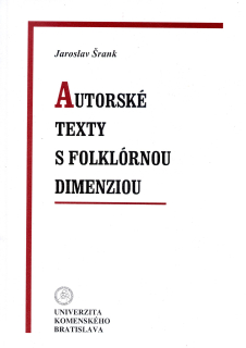 Autorské texty s folklórnou dimenziou