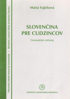 Slovenčina pre cudzincov – Gramatické cvičenia