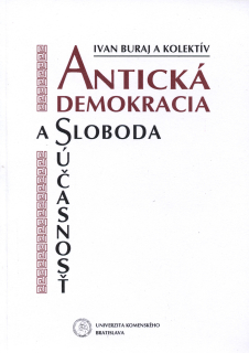 Antická demokracia a sloboda a súčasnosť