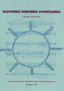 Slovenská hudobná avantgarda – Štýlotvorné formovanie skladateľskej generácie nastupujúcej v 60. rokoch 20. storočia