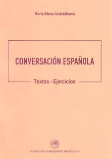 Conversación espaňola: Textos – Ejercicios