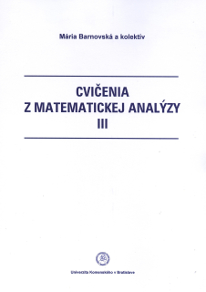 Cvičenia z matematickej analýzy III