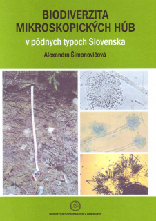 Biodiverzita mikroskopických húb v pôdnych typoch Slovenska