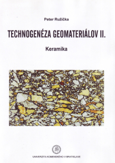 Technogenéza geomateriálov II: Keramika