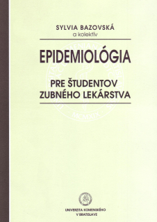 Epidemiológia pre študentov zubného lekárstva