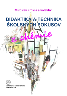 Didaktika a technika školských pokusov z chémie