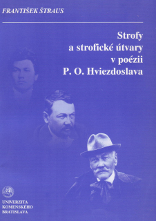 Strofy a strofické útvary v poézii P. O. Hviezdoslava