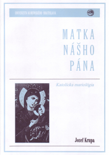 Matka nášho Pána – Katolícka mariológia