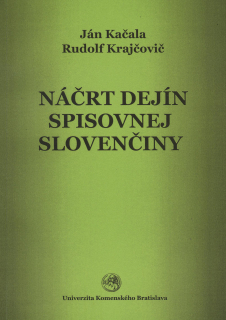 Náčrt dejín spisovnej slovenčiny