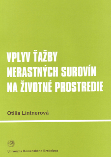 Vplyv ťažby nerastných surovín na životné prostredie