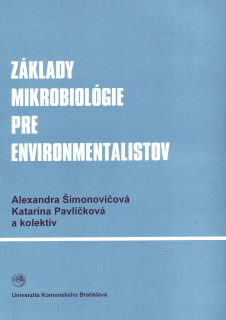 Základy mikrobiológie pre environmentalistov