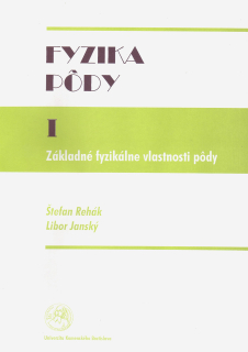 Fyzika pôdy I: Základné fyzikálne vlastnosti pôdy