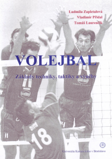 Volejbal – Základy techniky, taktiky a výučby