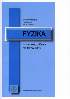 Fyzika – Laboratórne cvičenia pre farmaceutov