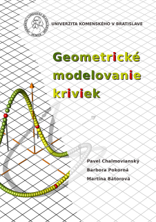 Geometrické modelovanie kriviek 