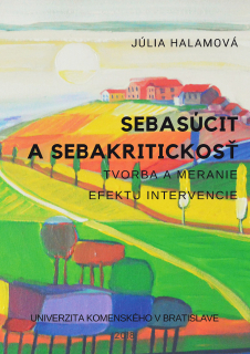 Sebasúcit a sebakritickosť – Tvorba a meranie efektu intervencie
