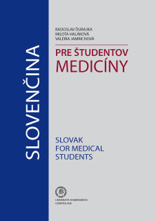 Slovenčina pre študentov medicíny – Slovak for medical students