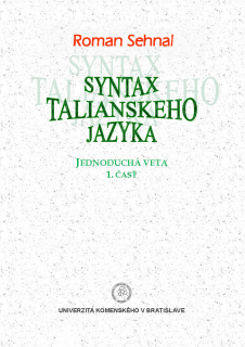 Syntax talianskeho jazyka. Jednoduchá veta, 1. časť