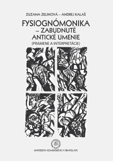 Fysiognómonika - zabudnuté antické umenie (Pramene a interpretácie)