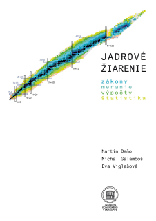 Jadrové žiarenie. Zákony, meranie, výpočty, štatistika