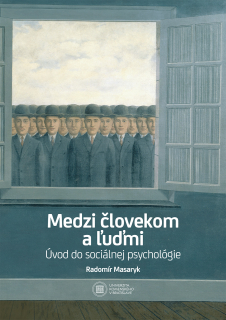 Medzi človekom a ľuďmi – Úvod do sociálnej psychológie