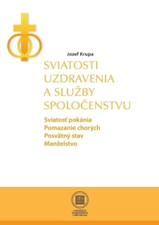 Sviatosti uzdravenia a služby spoločenstvu