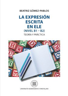 La Expresión Escrita en Ele (Nivel B1 - B2). Teoría y Práctica