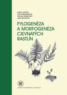 Fylogenéza a morfogenéza cievnatých rastlín