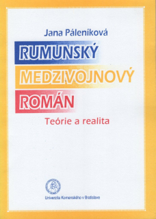Rumunský medzivojnový román. Teórie a realita 