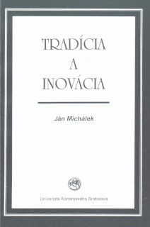 Tradícia a inovácia