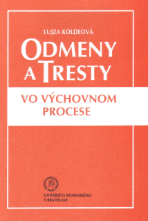 Odmeny a tresty vo výchovnom procese 
