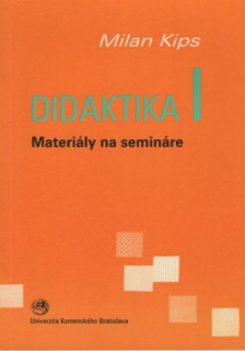 Didaktika I. Materiály na semináre