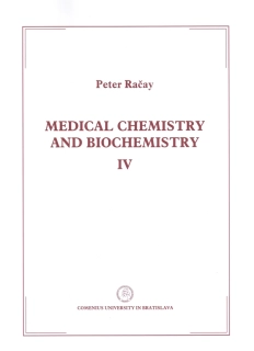 Medical chemistry and biochemistry IV. 