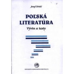Poľská literatúra. Vývin a texty 