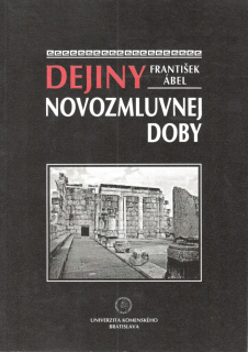 Dejiny Novozmluvnej doby 