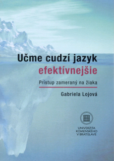 Učme cudzí jazyk efektívnejšie. Prístup zameraný na žiaka 