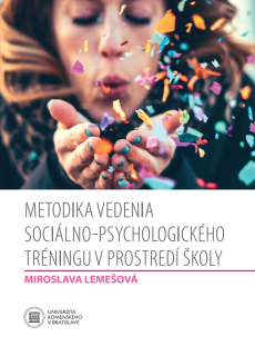 Metodika vedenia sociálno-psychologického tréningu v prostredí školy