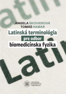 Latinská terminológia pre odbor biomedicínska fyzika